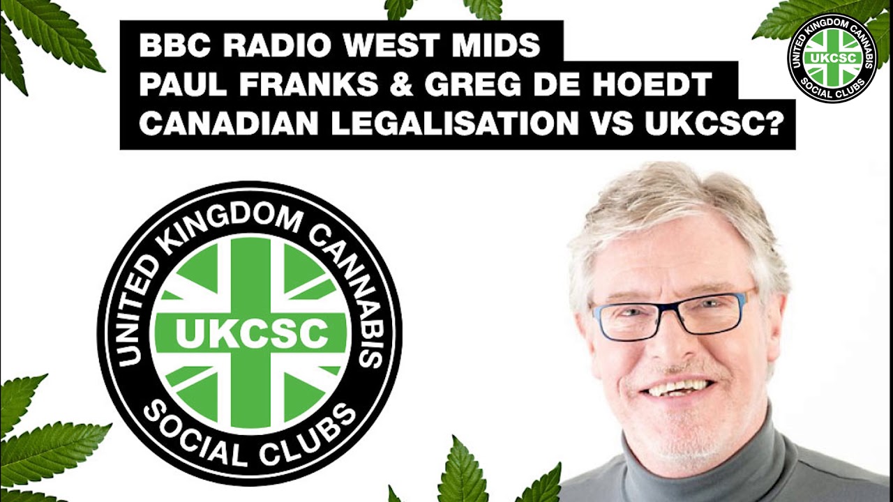 Canadian Cannabis Legalisation- Is It Good enough? Greg de Hoedt on BBC Radio West Midlands