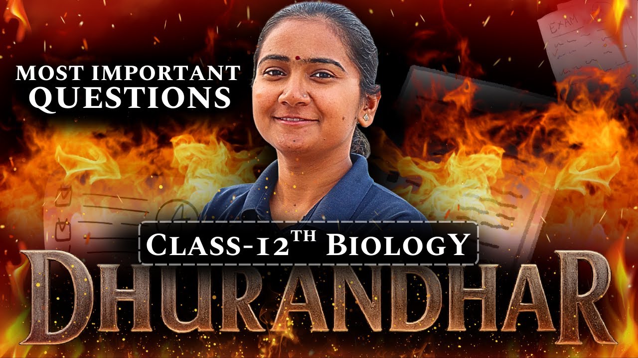 ⚔️ Class-12th 2026 Biology Dhurandhar Series | Most Imp Questions | कक्षा-12 जीवविज्ञान 🔥