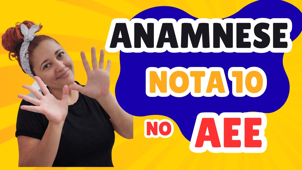 COMO FAZER UMA ANAMNESE nota 10