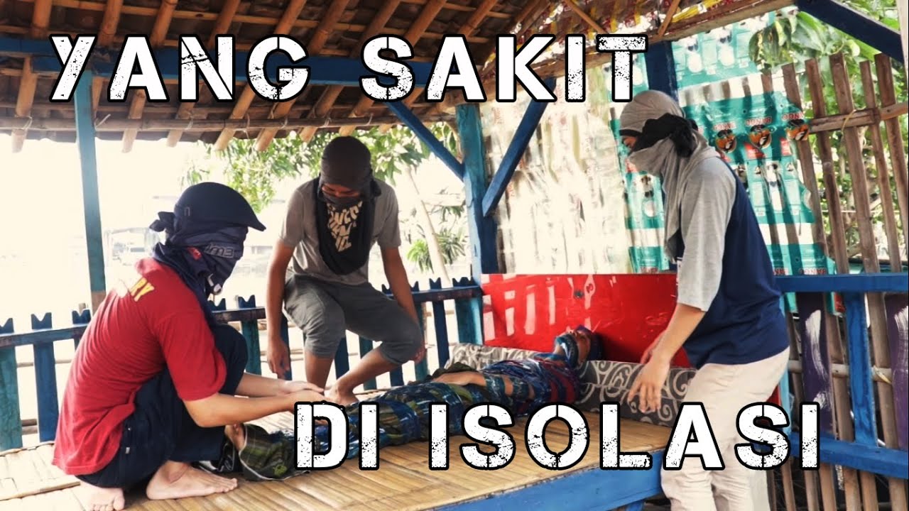 FILM PENDEK KOMEDI - DI ISOLASI