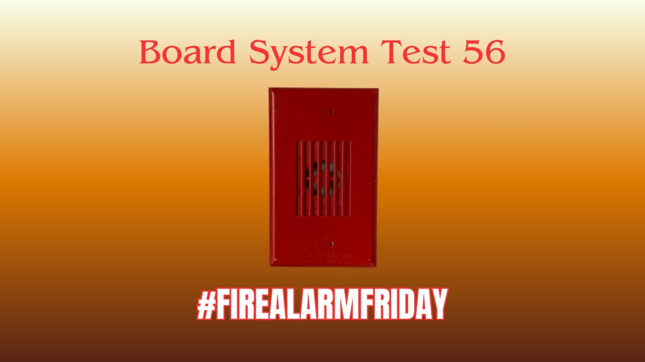 Board System Test 56 with the Fire Lite MS-5UD l #FireAlarmFriday