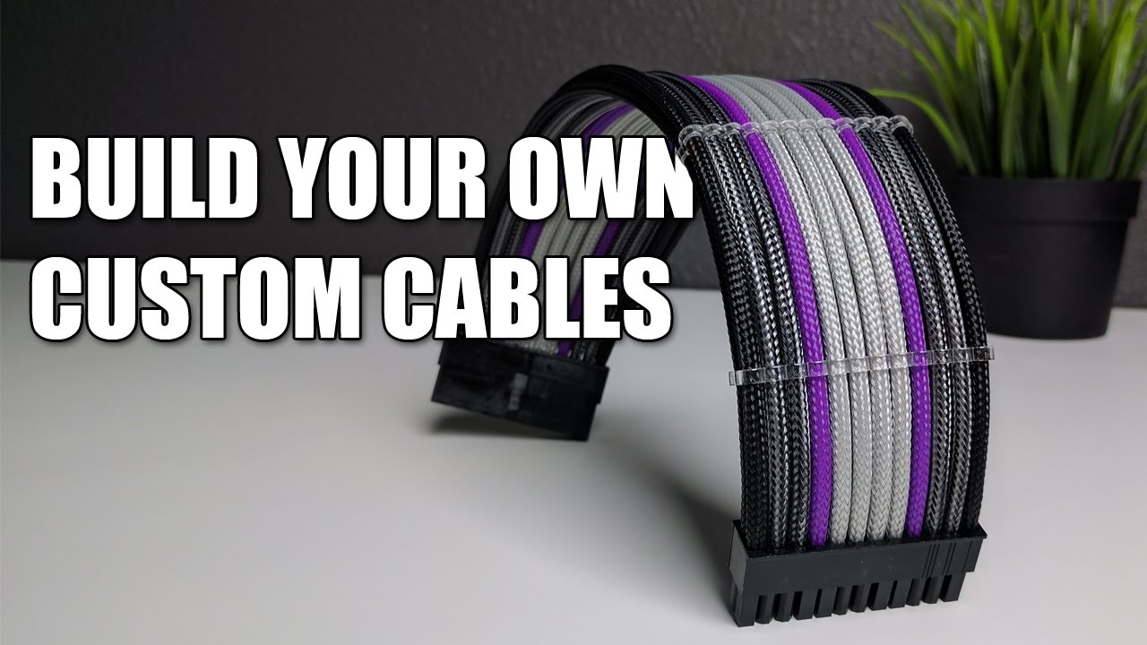HOW TO: Custom Sleeved Cables 101