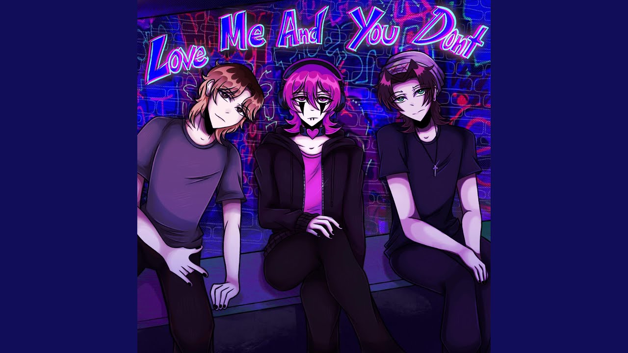Love me & You dont!