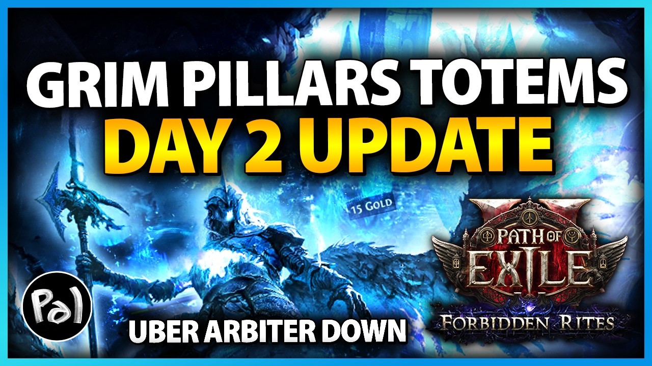 Smashing the Endgame | Grim Pillars Totems Oracle Day 2 Update | Path of Exile 2