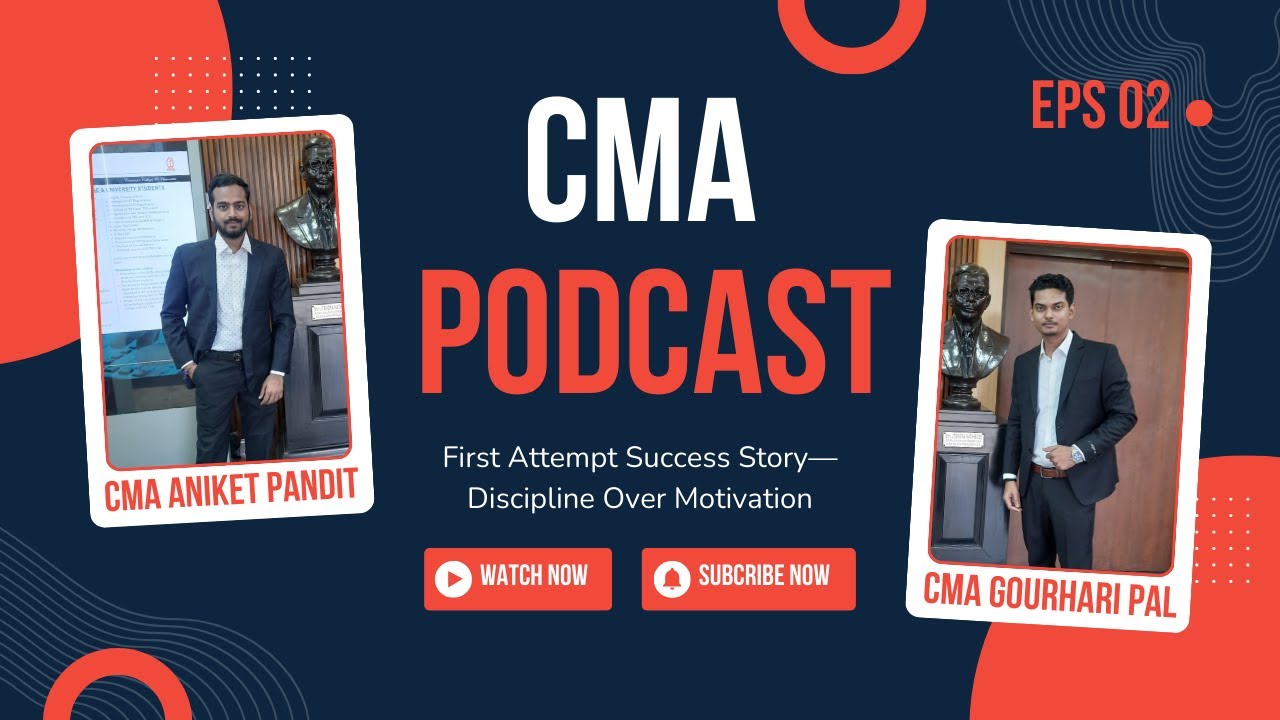 CMA First Attempt Success Story – Discipline Over Motivation | Ft. CMA Gourhari Pal