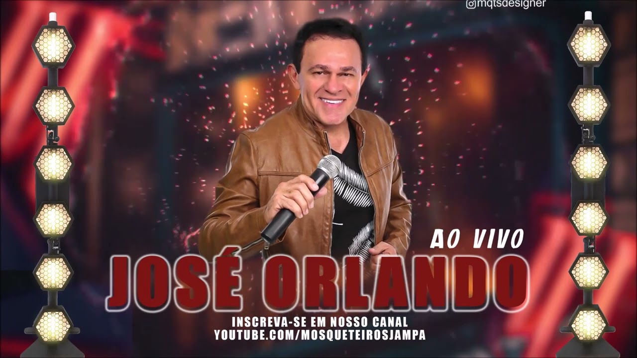 JOSÉ ORLANDO - AO VIVO