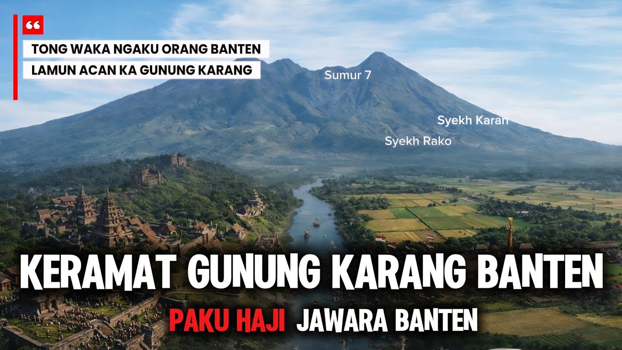 PAKU HAJI GUNUNG KARANG BANTEN..! Ungkap Misteri Penjaga Gaib Gunung Karang Pandeglang Banten 