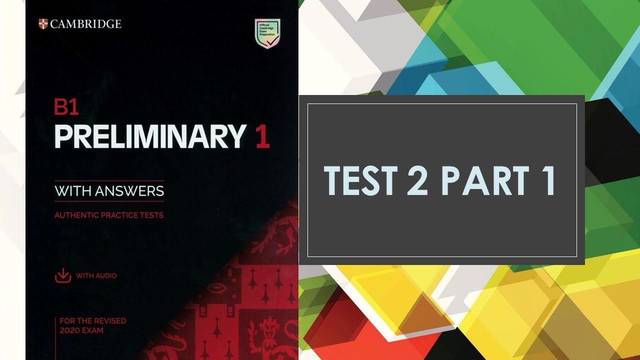 CHỮA PET 1 CAMBRIDGE 2020 | TEST 2 | READING PART 1