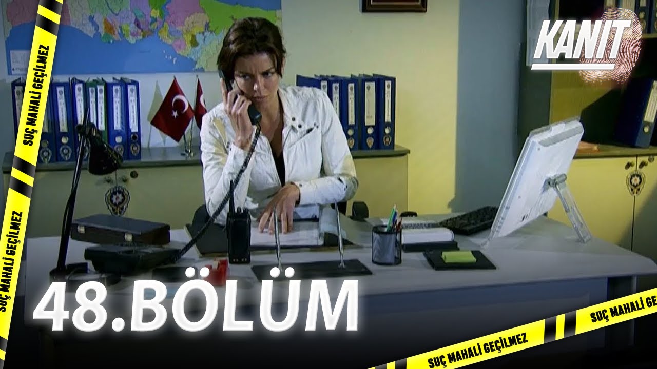 Kanıt 48. B&ouml;l&uuml;m - Full B&ouml;l&uuml;m