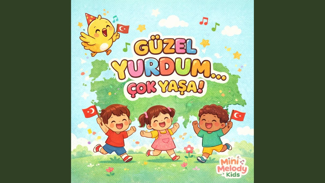 Güzel Yurdum Çok Yaşa!