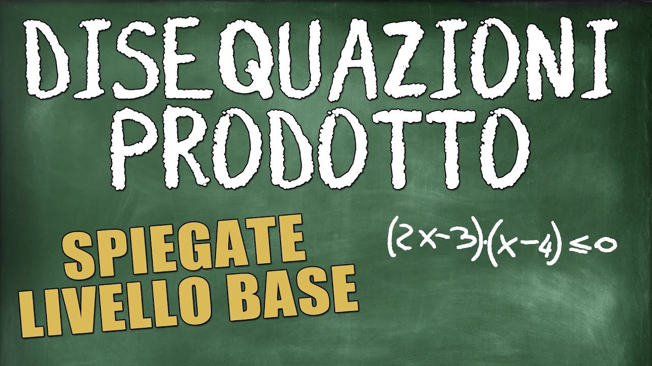 Disequazioni Prodotto - Metodo Studio del Segno - Esercizi Svolti, Spiegato a Livello Base