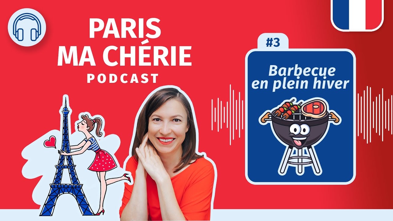 🔥№3/Подкаст PARIS MA CHERIE: Я 20 лет жила во Франции… и неправильно произносила «barbecue»