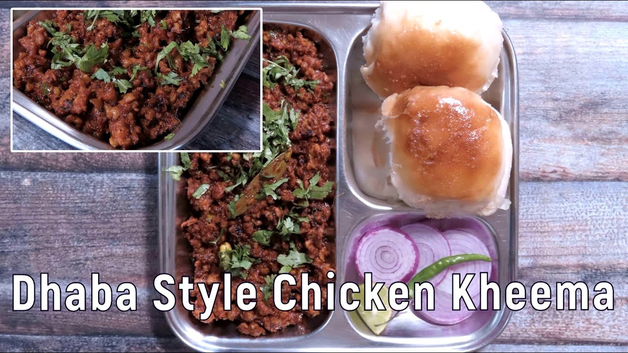 Chicken Kheema - चिकन कीमा | Spicy Chicken Keema Pav | Dhaba Style Chicken Kheema