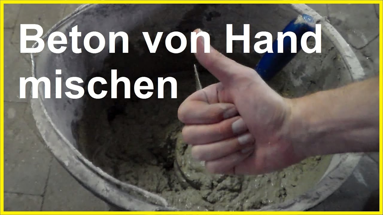 Beton mischen von Hand - Zement von Hand mischen anr&uuml;hren - Wie mische ich Beton