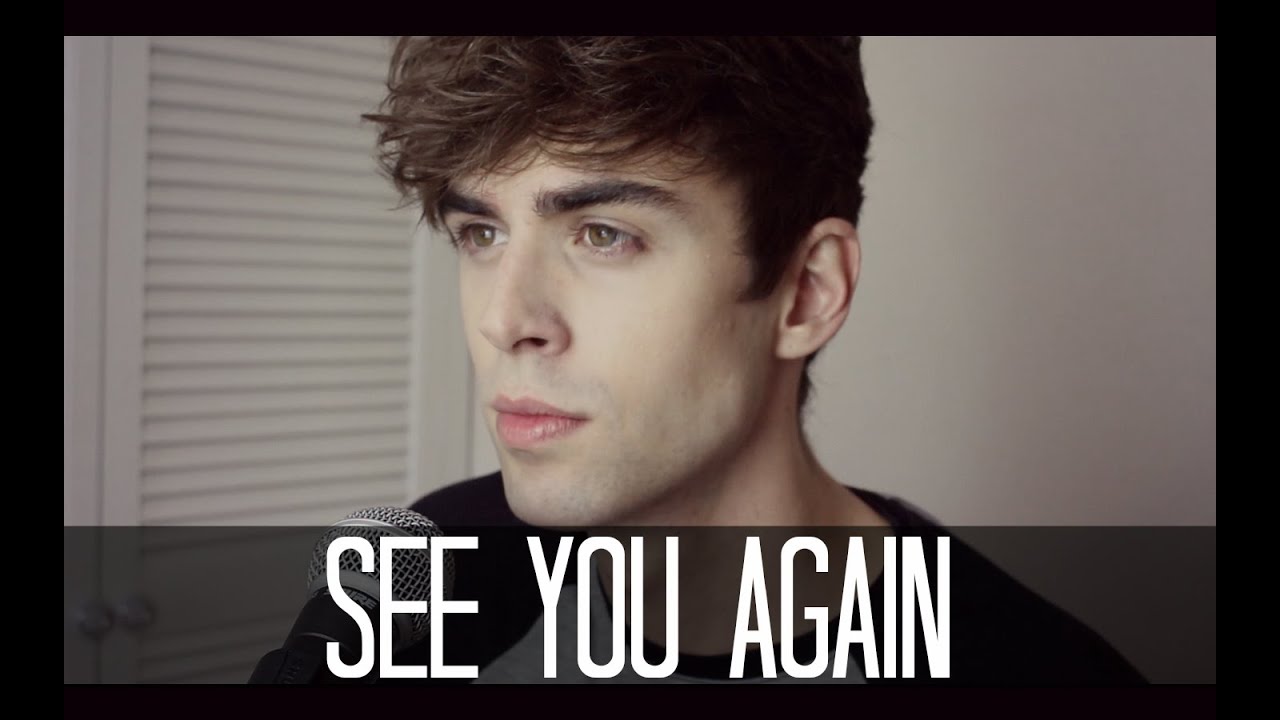 See You Again - Wiz Khalifa ft. Charlie Puth [Cover]