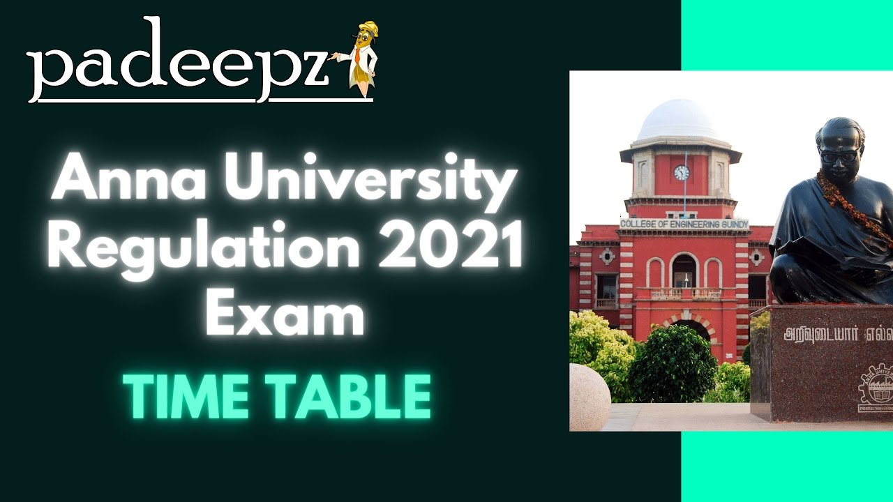 Exam Time Table Published for Regulation 2021 | Anna University Latest News Today