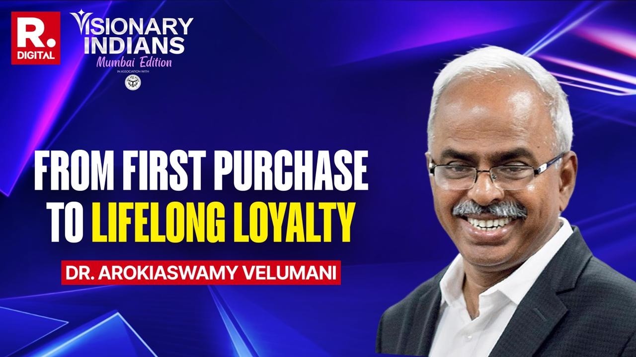Arokiaswamy Velumani at Republic Visionary Indians –Mumbai | From First Purchase to Lifelong Loyalty