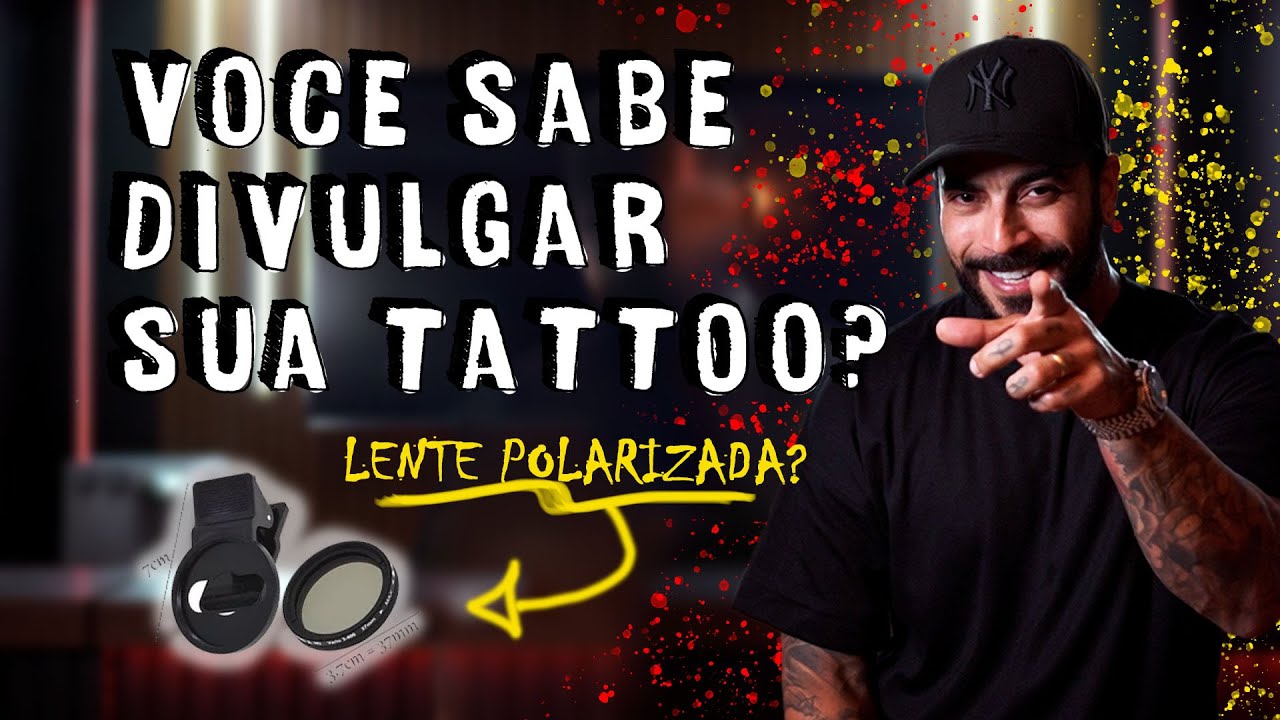 FOTO PARA TATUAGEM / LENTE POLARIZADA