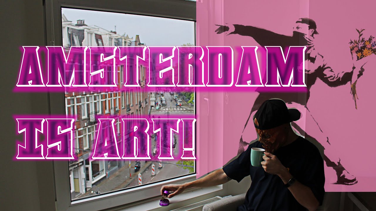 AMSTERDAM & BANKSY MUSEUM (moco)