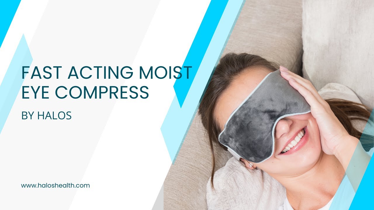 Halos Dry Eye Compress - Our compress provides moist heat for perfect dry eye relief