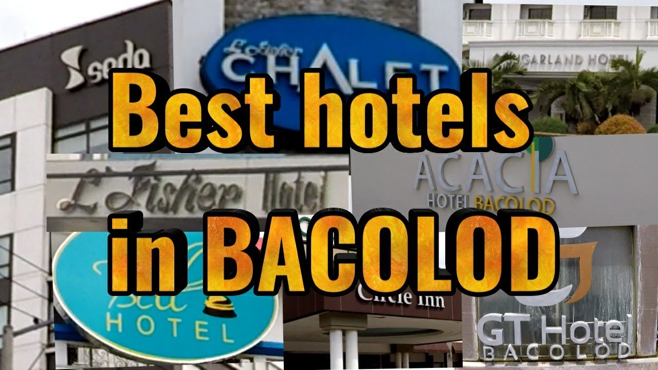 12 TOP HOTELS - in Bacolod City Philippines