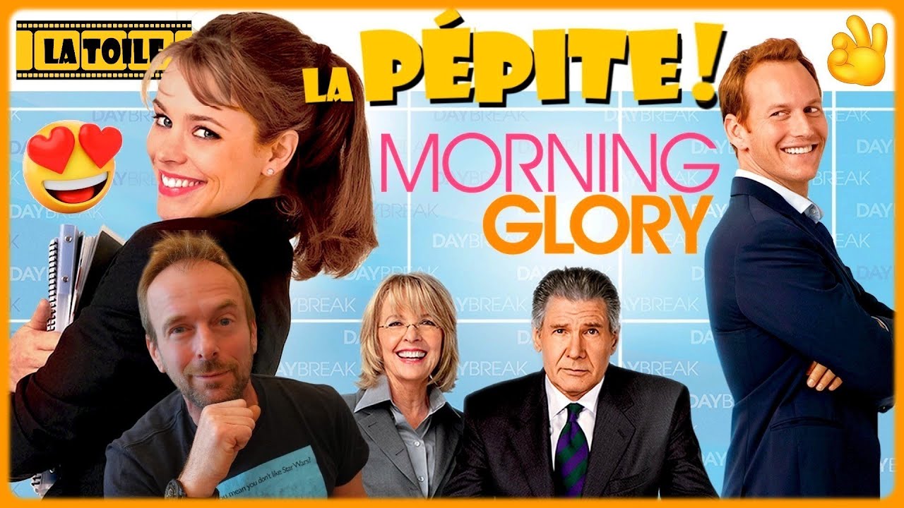 La Toile – Morning Glory : La Grosse Prod’ aux Airs de Comédie Indé 🤩📀🎞️