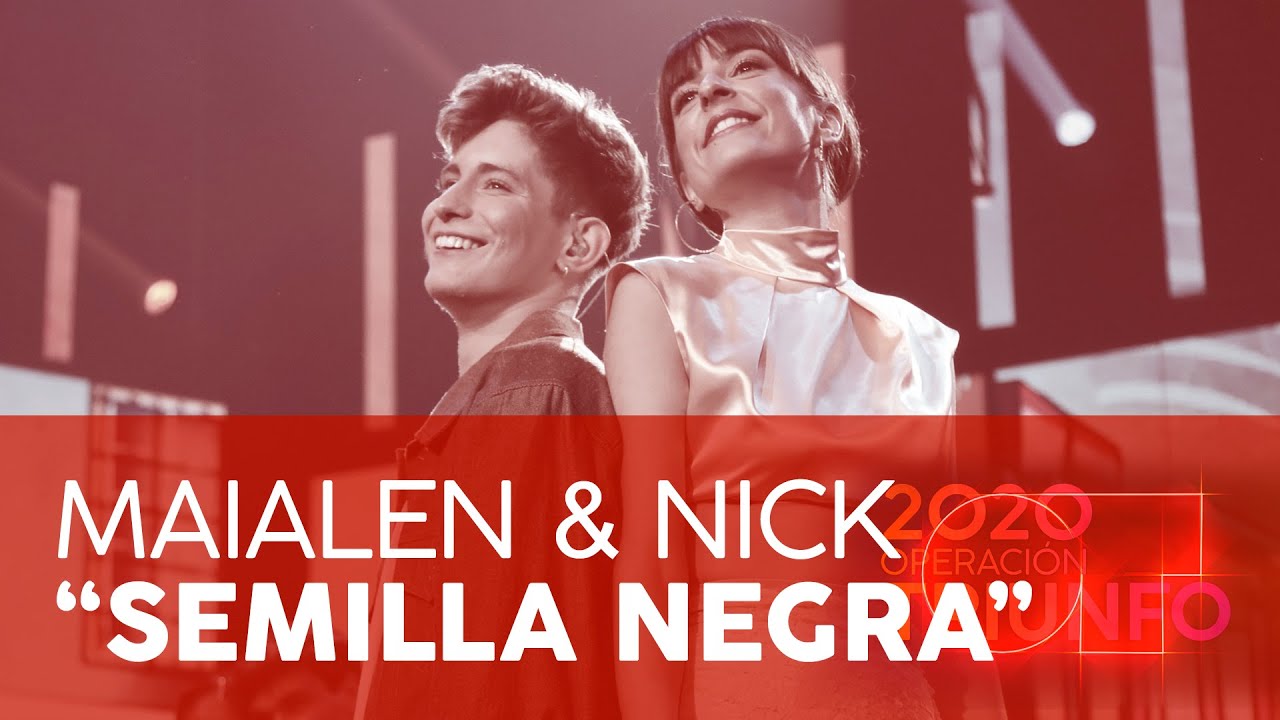 &ldquo;SEMILLA NEGRA&rdquo; - MAIALEN y NICK | GALA 3 | OT 2020