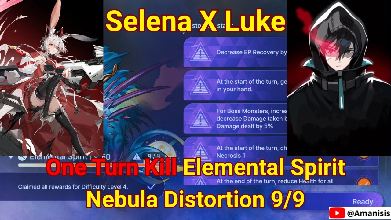 Luke, Selena, Beryl OTK Elemental Spirit, Nebula Distortion 9/9 | Chaos Zero Nightmare