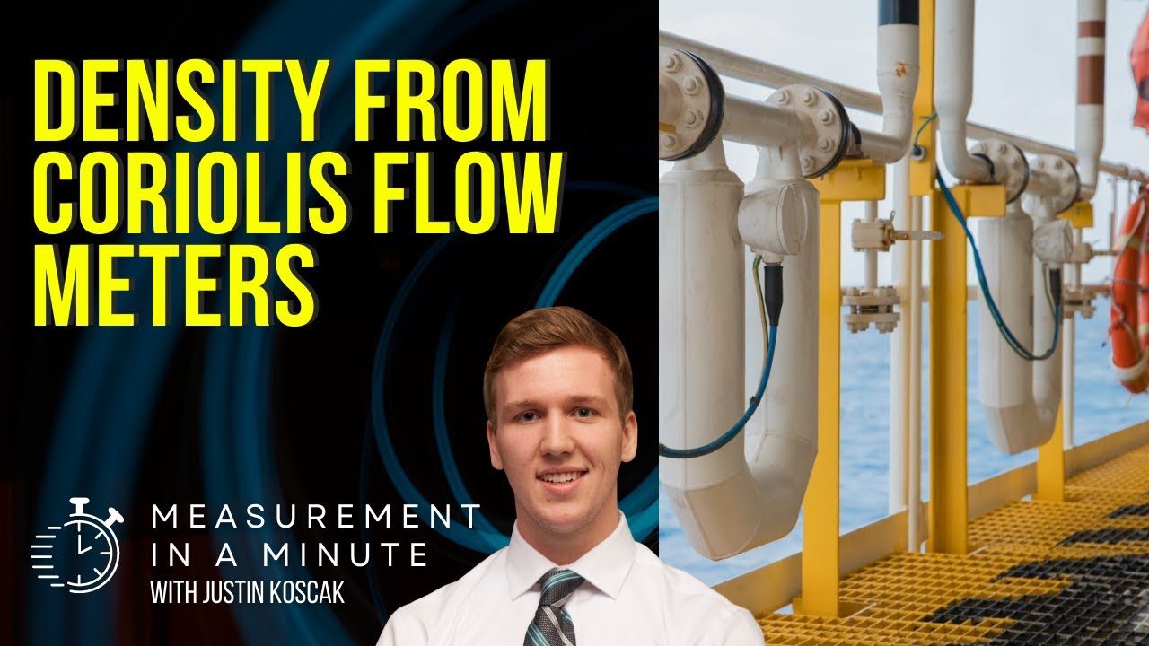 Density from Coriolis Flow Meters | Measurement In A Minute