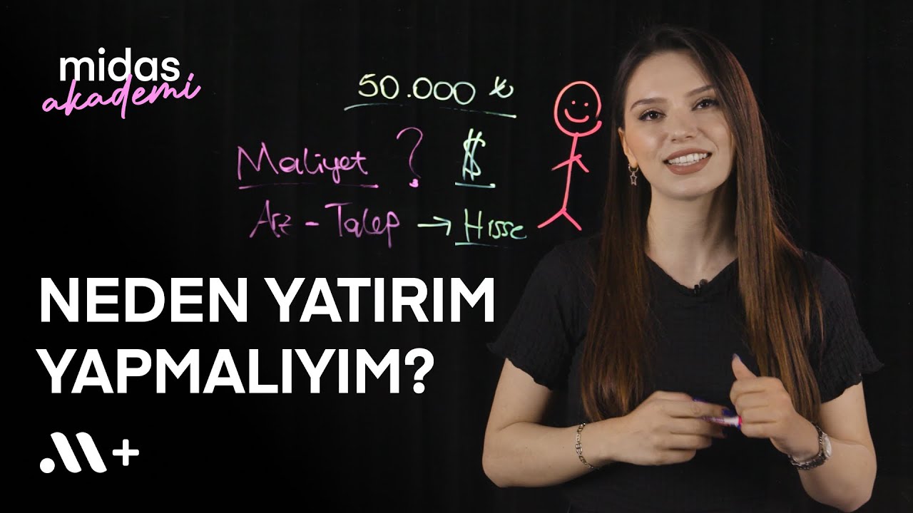 Neden Yatırım Yapmalıyım? - Midas Akademi 2. Bölüm | Midas+