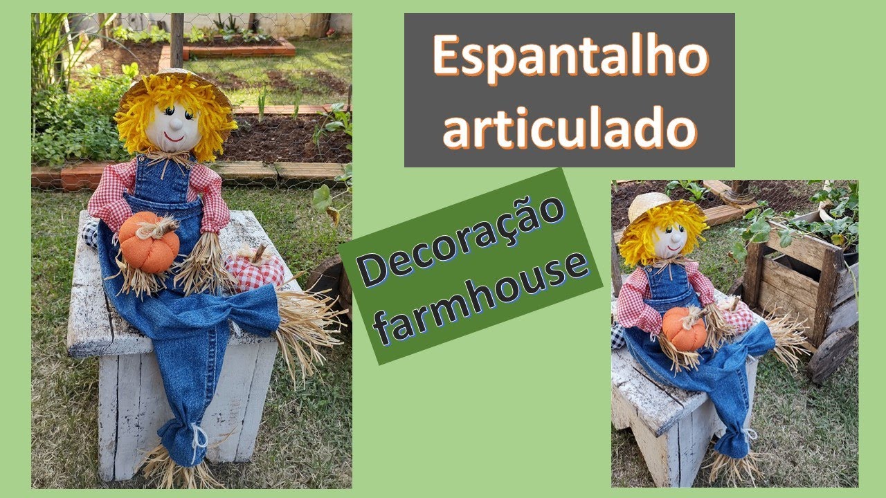 Espantalho articulado - decoração farmhouse