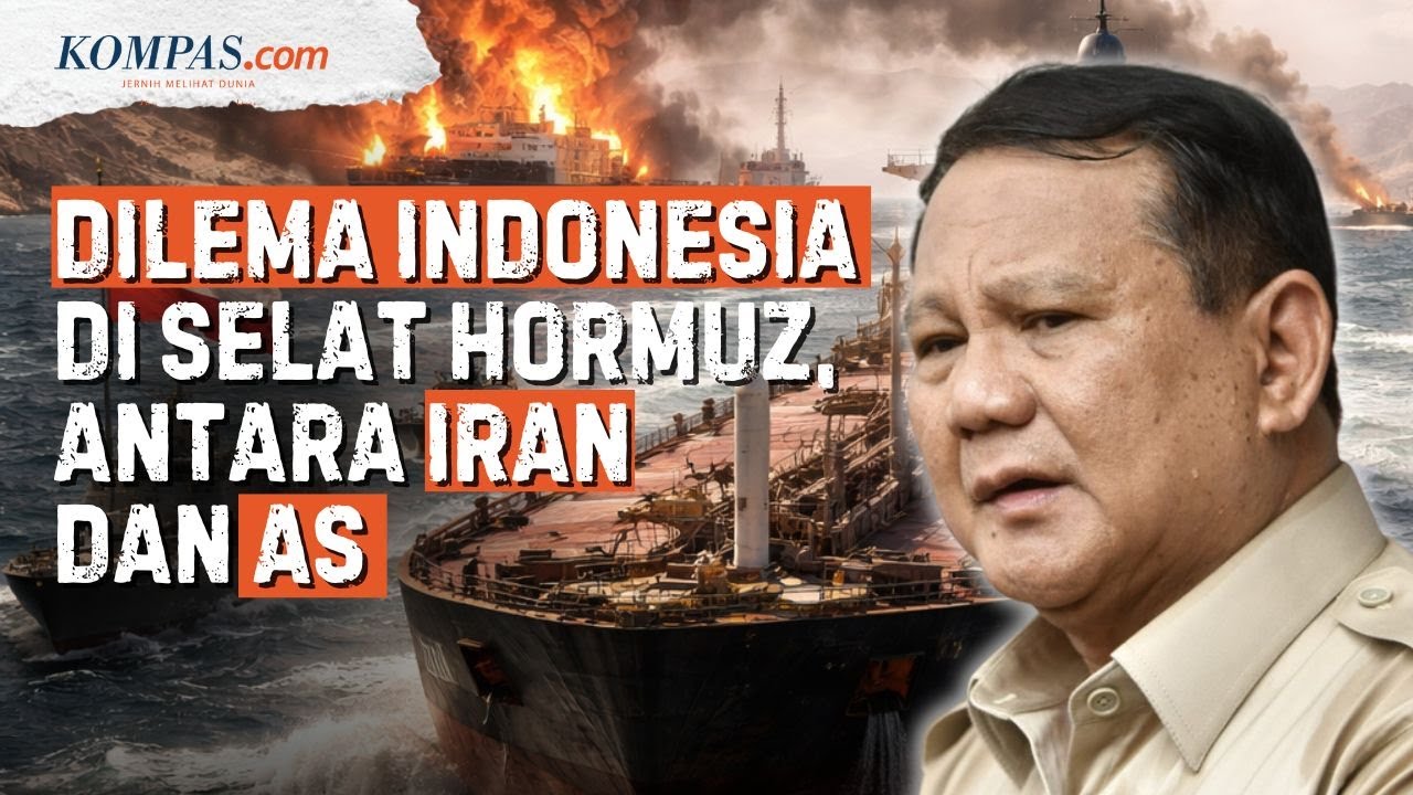 Dilema Indonesia di Selat Hormuz, Jadi Kawan Iran atau Lawan AS