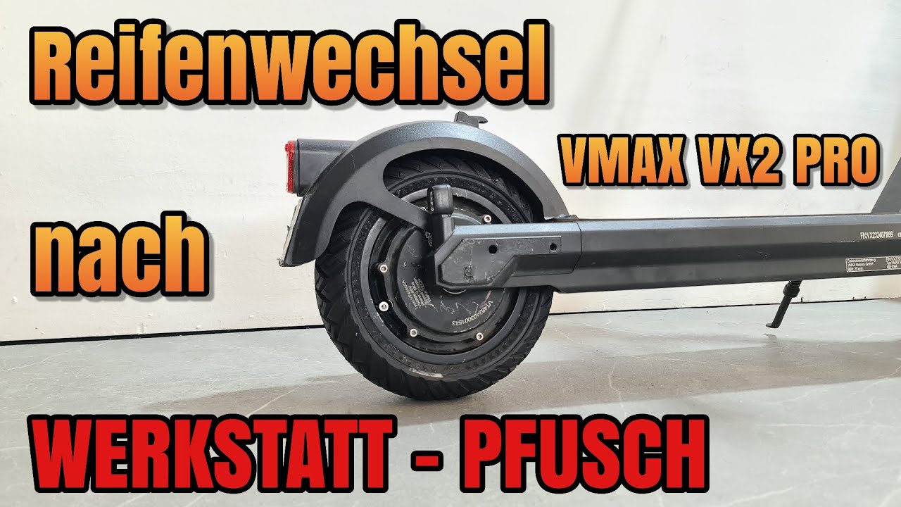 VMAX VX2 Pro Reifen wechseln hinten Vollgummi Reparatur E Scooter