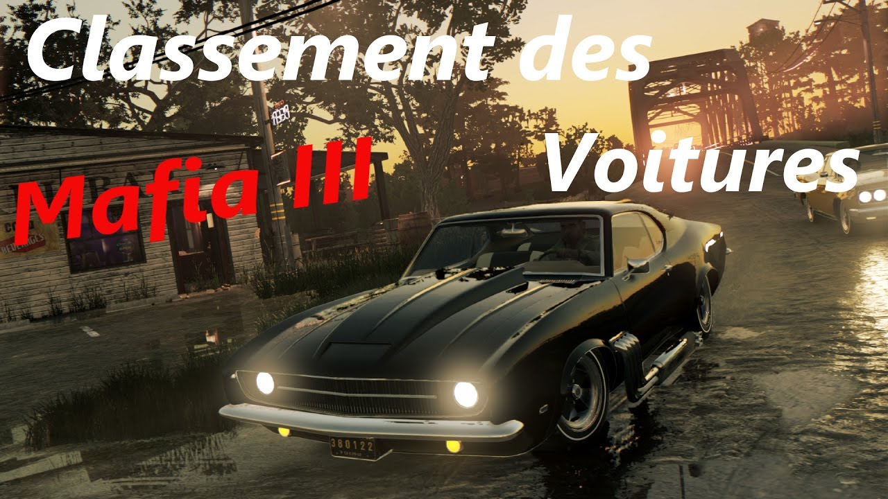 Classement des voitures dans le jeu Mafia3 par l'accélération #DM07