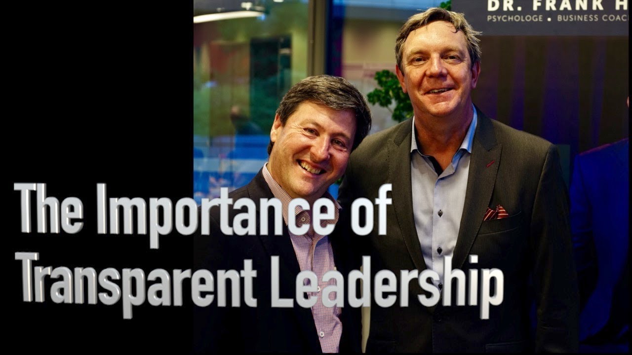 Why Transparent Leadership is so Important | Dr. Frank Hagenow | Eamonn O'Brien