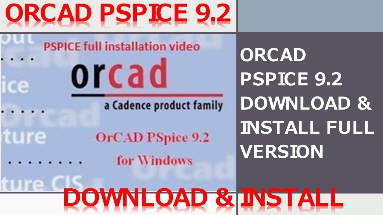 How to install and crack Orcad 9.2 ( with download link ) || সম্পূর্ণ বাংলায়