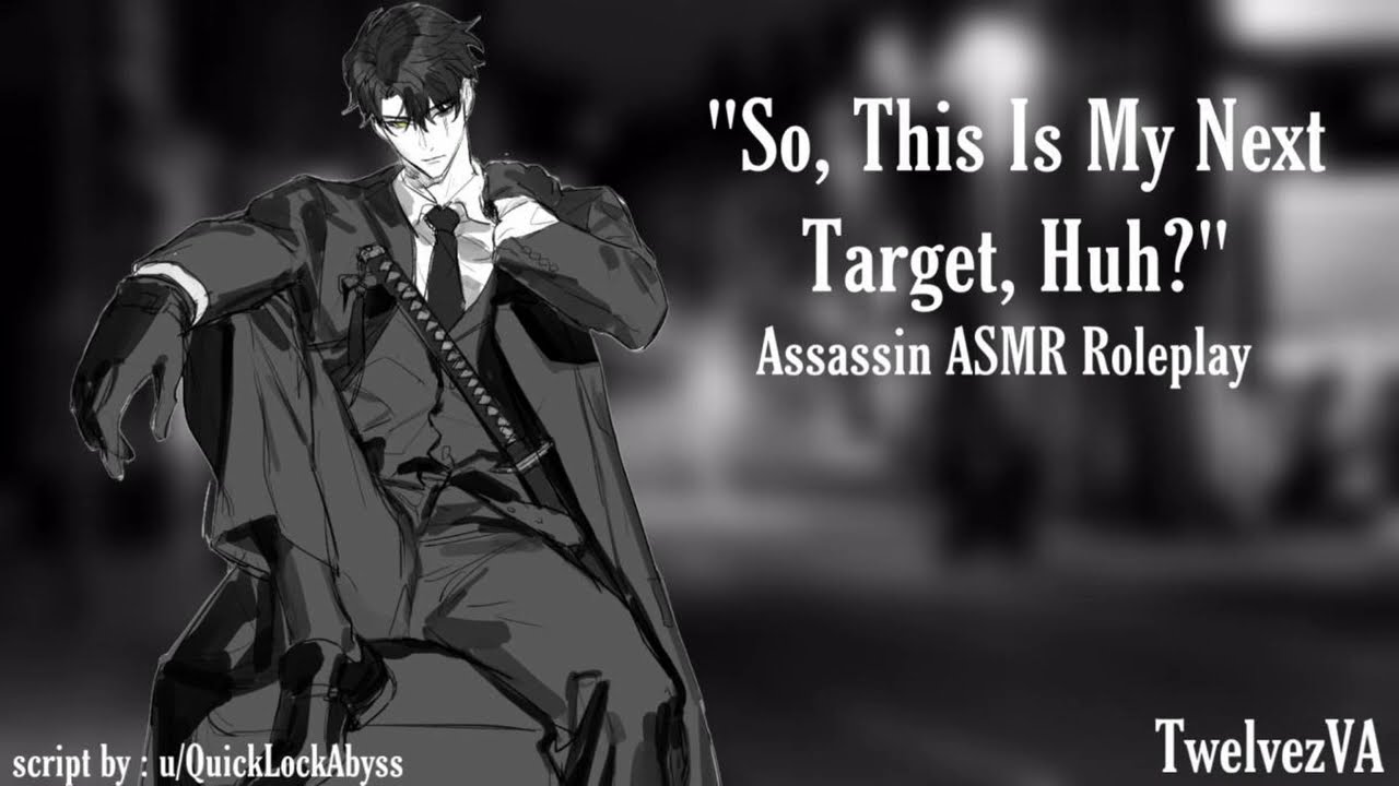 [M4F] Too Clueless to Kill [ASMR] [Assassin] [Audio RP]