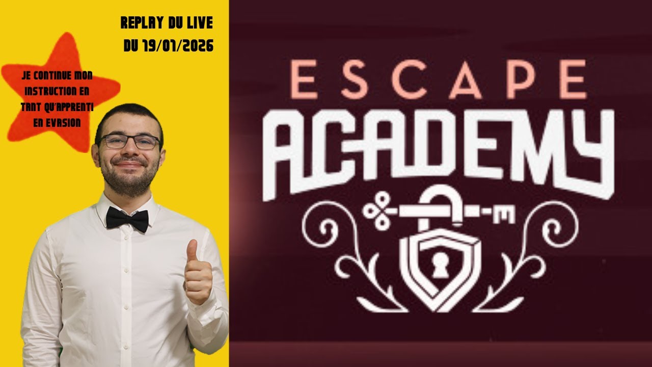 Je retourne m'instruire à l'art de l'évasion à l'Escape Academy 🏫❓🔍