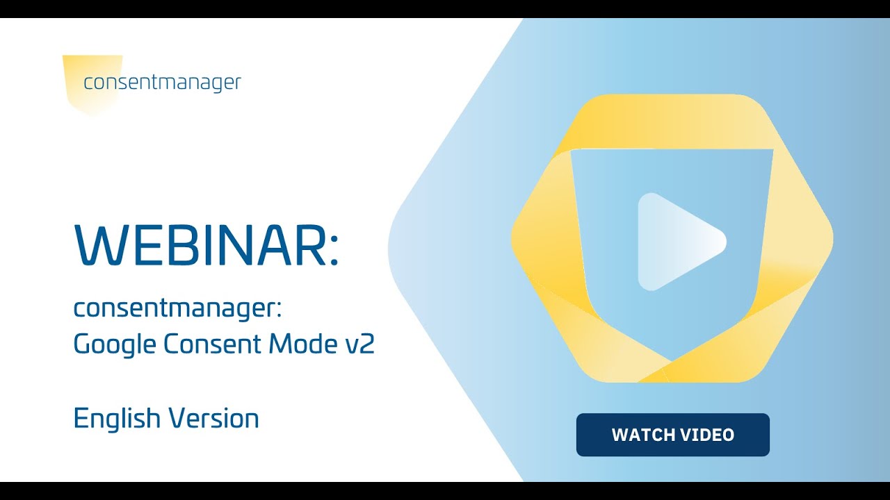 Webinar: Google Consent Mode v2 - English Version