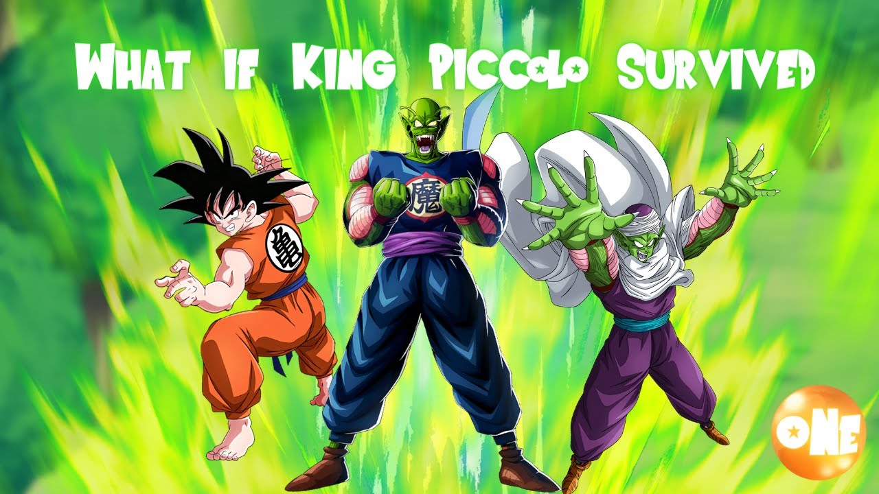 Survival of the Fittest! - What if KING PICCOLO survived? Part 1
