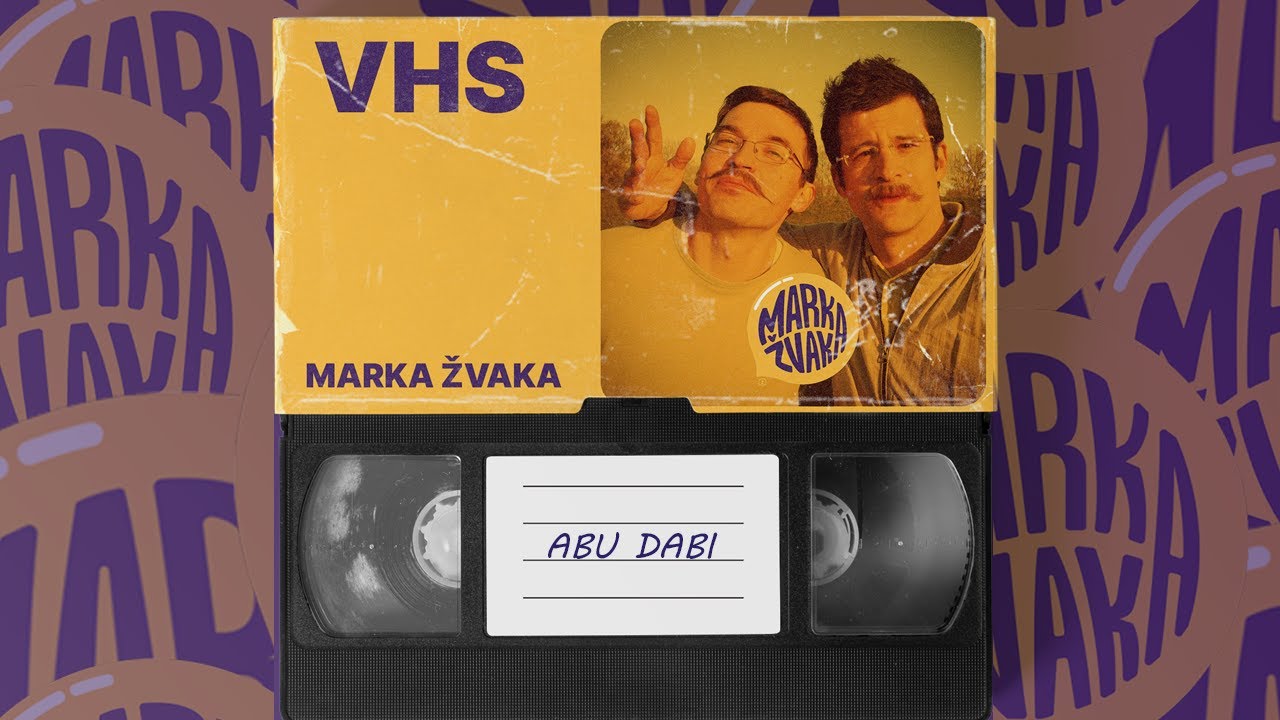 VHS Marka Žvaka - Abu Dabi