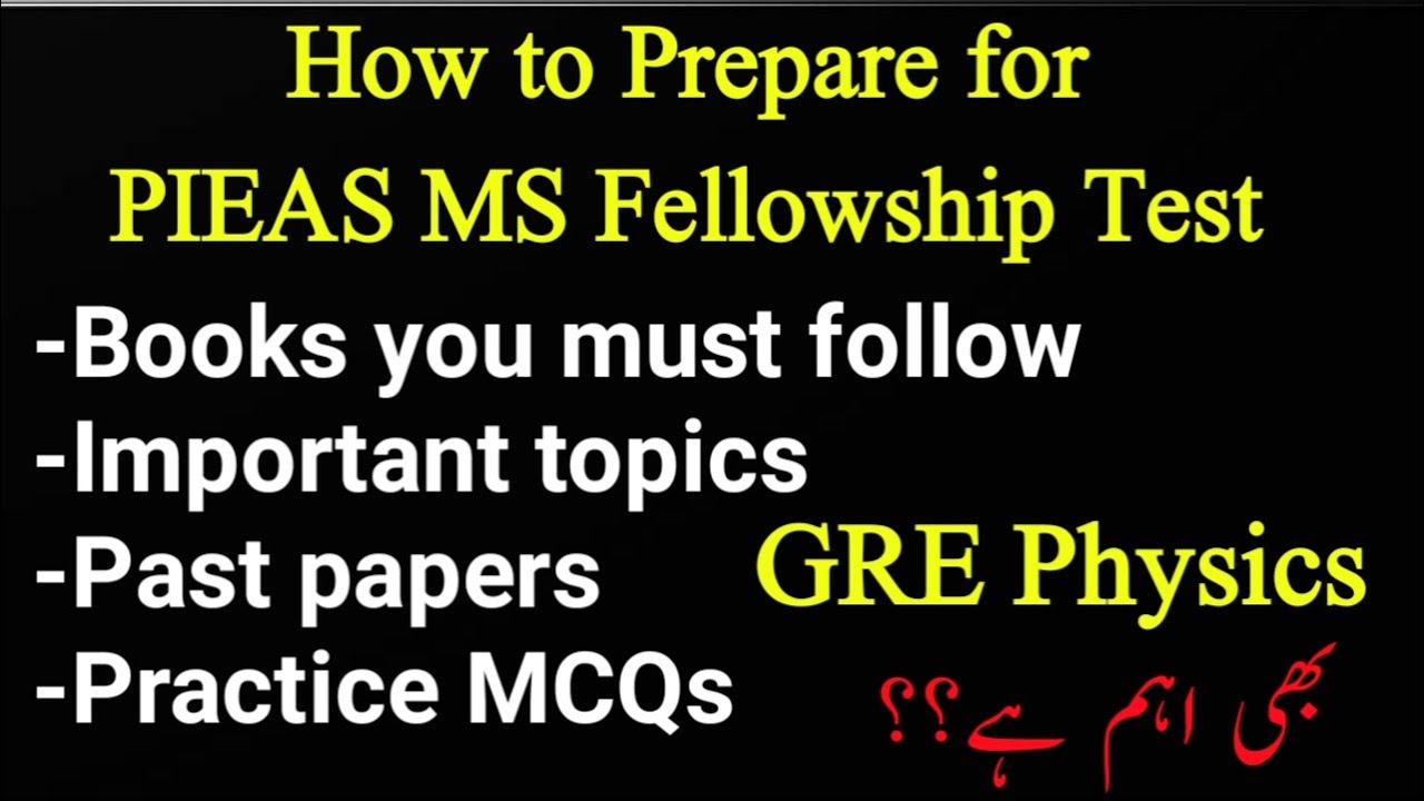 How to prepare for PIEAS MS Fellowship test| Test pattern | PIEAS Fellowship guidelines | Must watch