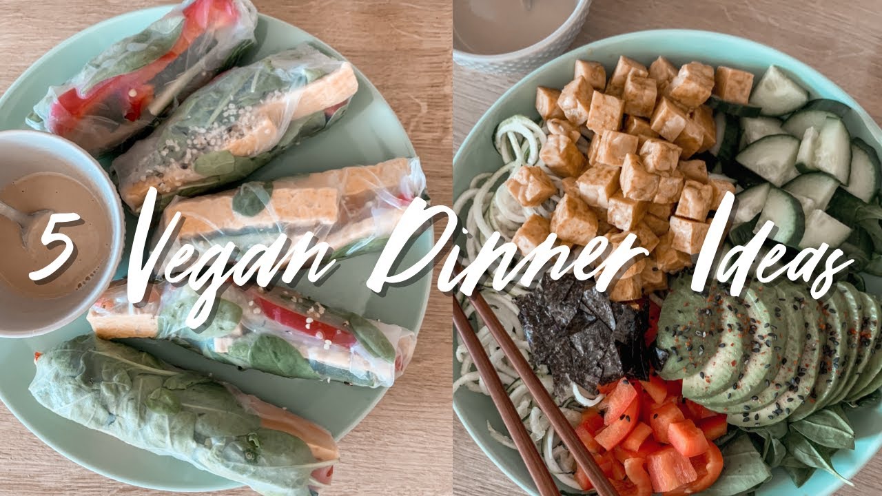 5 Vegan Dinner Ideas *Summer Edition* - Quick&Easy