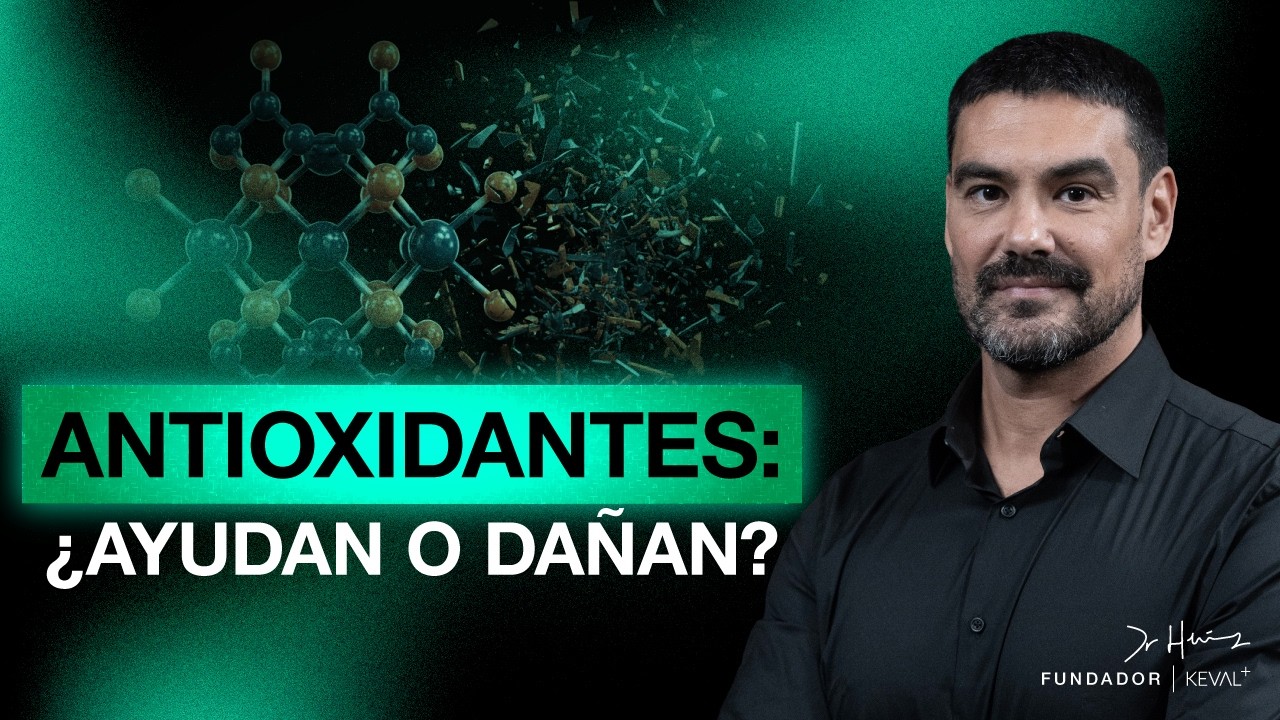 Antioxidantes: cu&aacute;ndo AYUDAN&hellip; y cu&aacute;ndo te est&aacute;n PERJUDICANDO