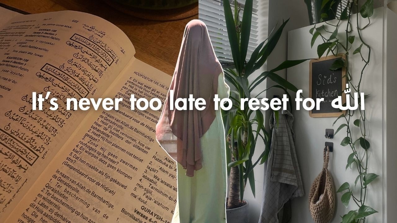 a soft reset for the heart that longs for الله