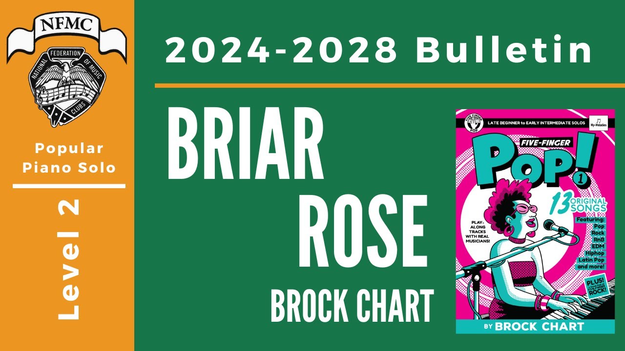 Briar Rose by Brock Chart | NFMC 2024-2028 Selection - Popular Piano Solo Level 2