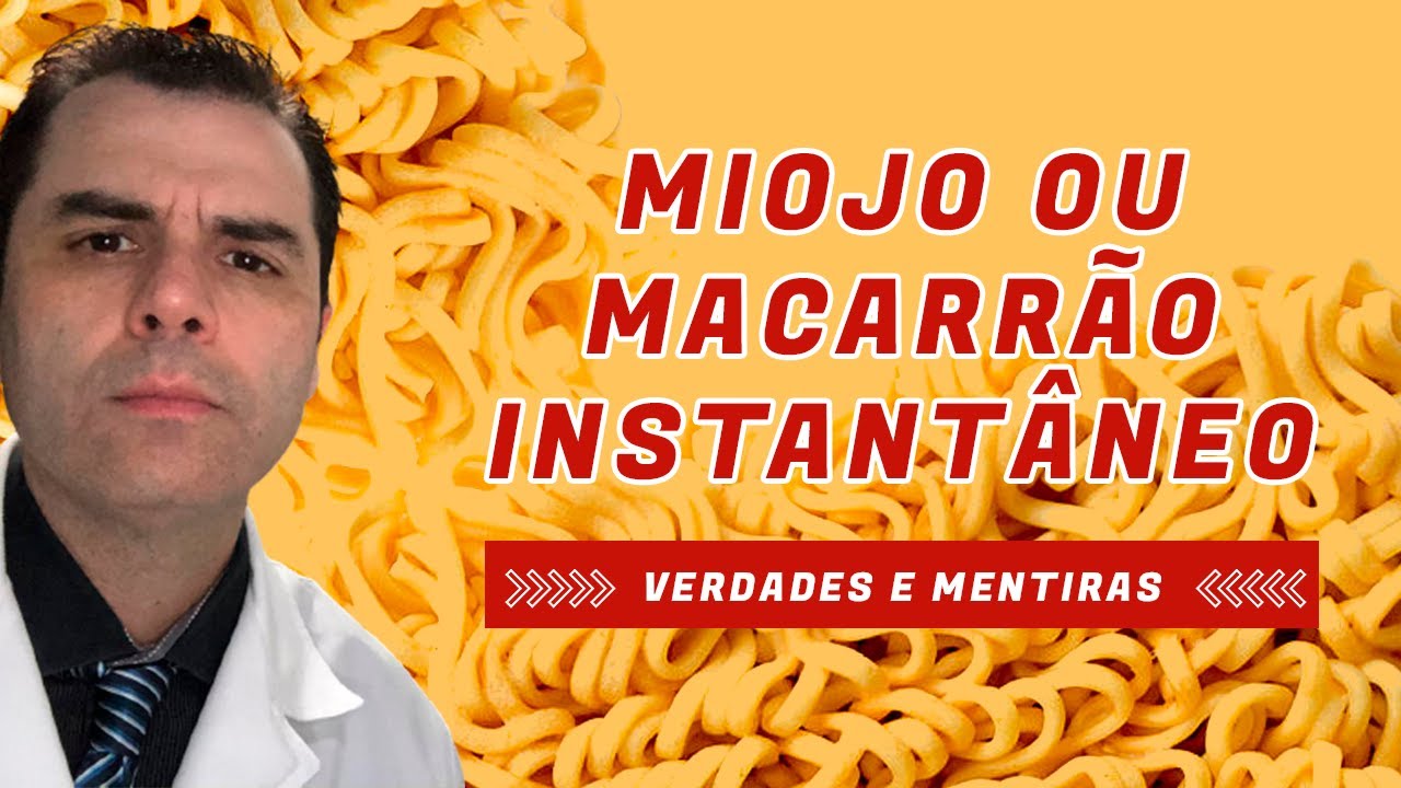 Miojo ou Macarrão Instantâneo? Verdades e Mentiras.