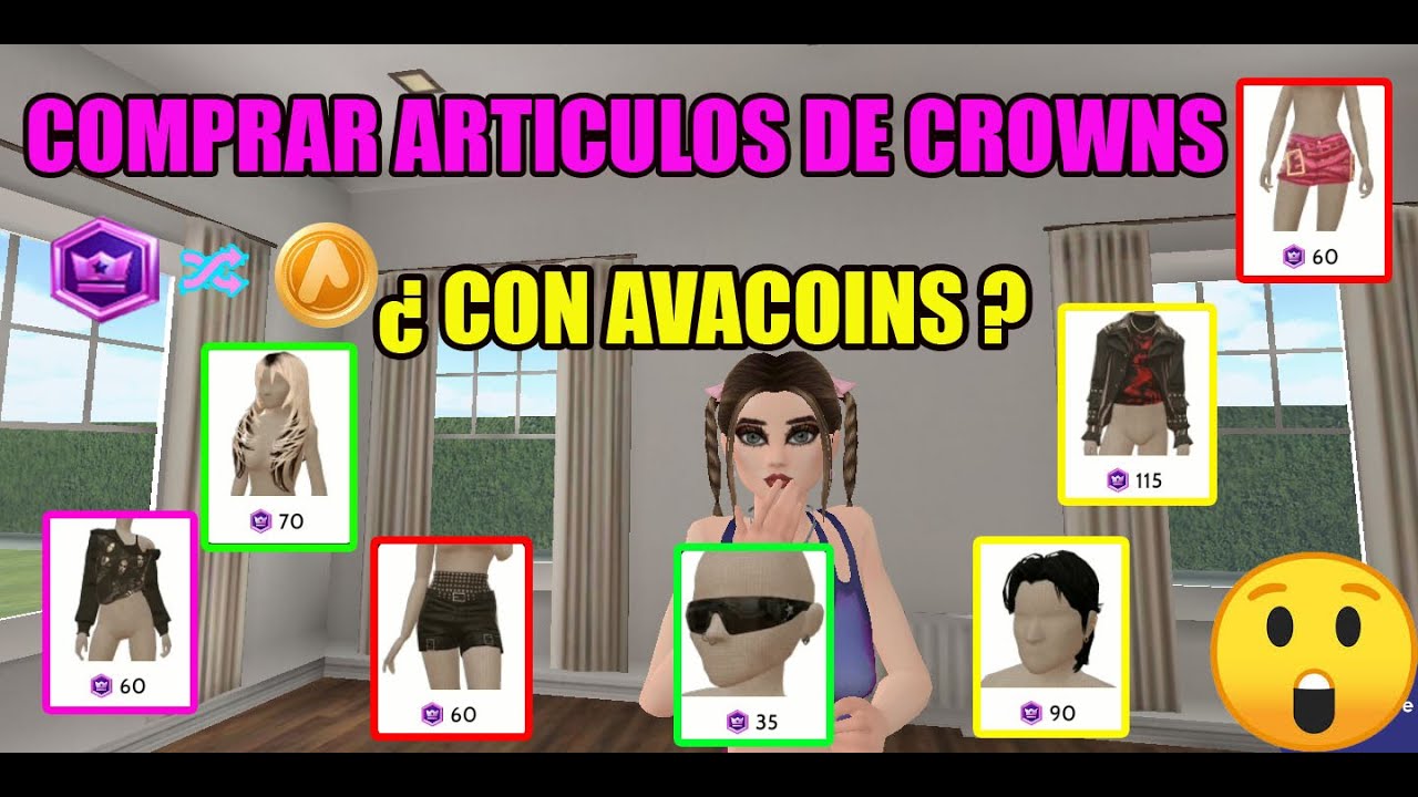 CONSEGUIR ARTICULOS DE CROWNS CON AVACOINS