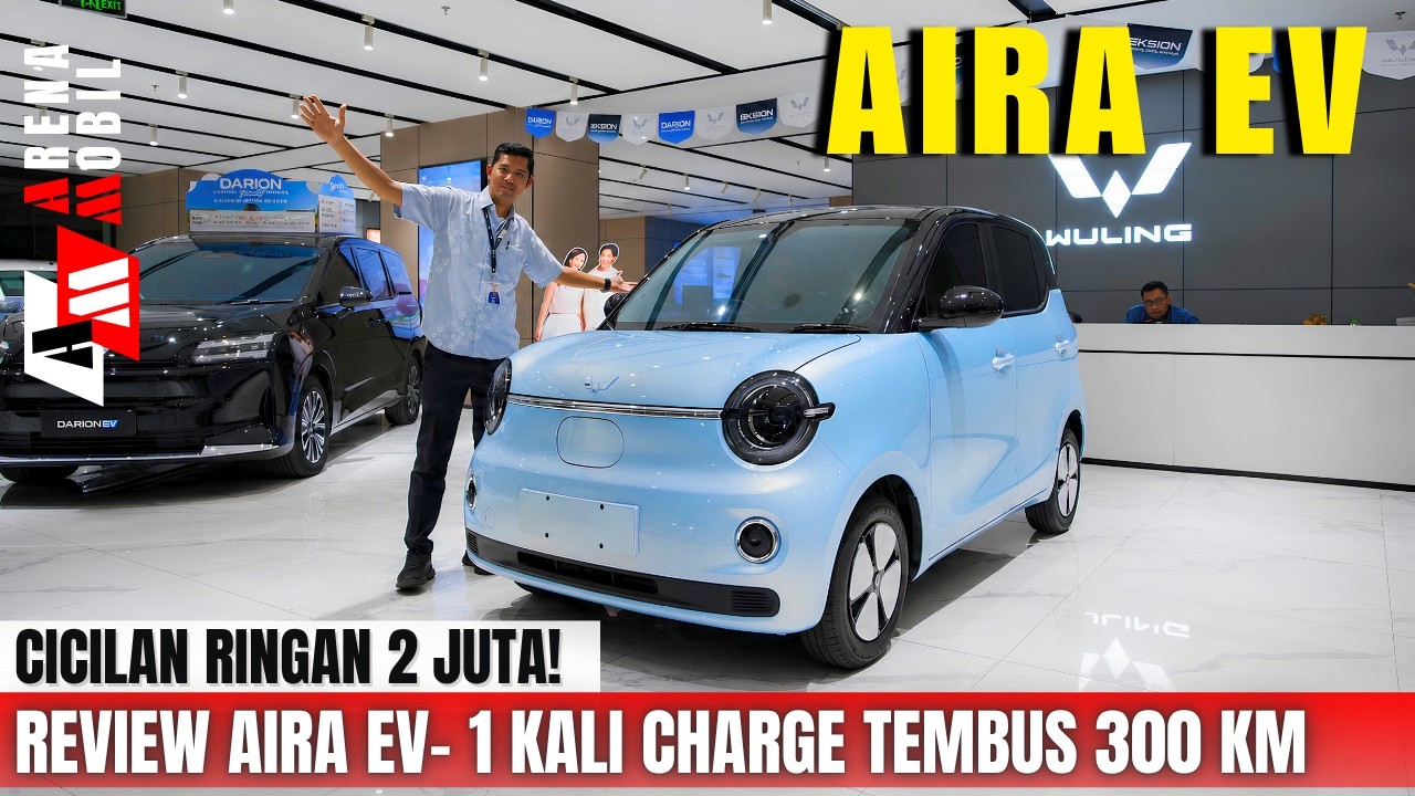 WULING AIRA EV SIAP GEBRAK INDONESIA‼️ UNDER 200 JUTAAN, JARAK TEMPUH 301 KM⁉️