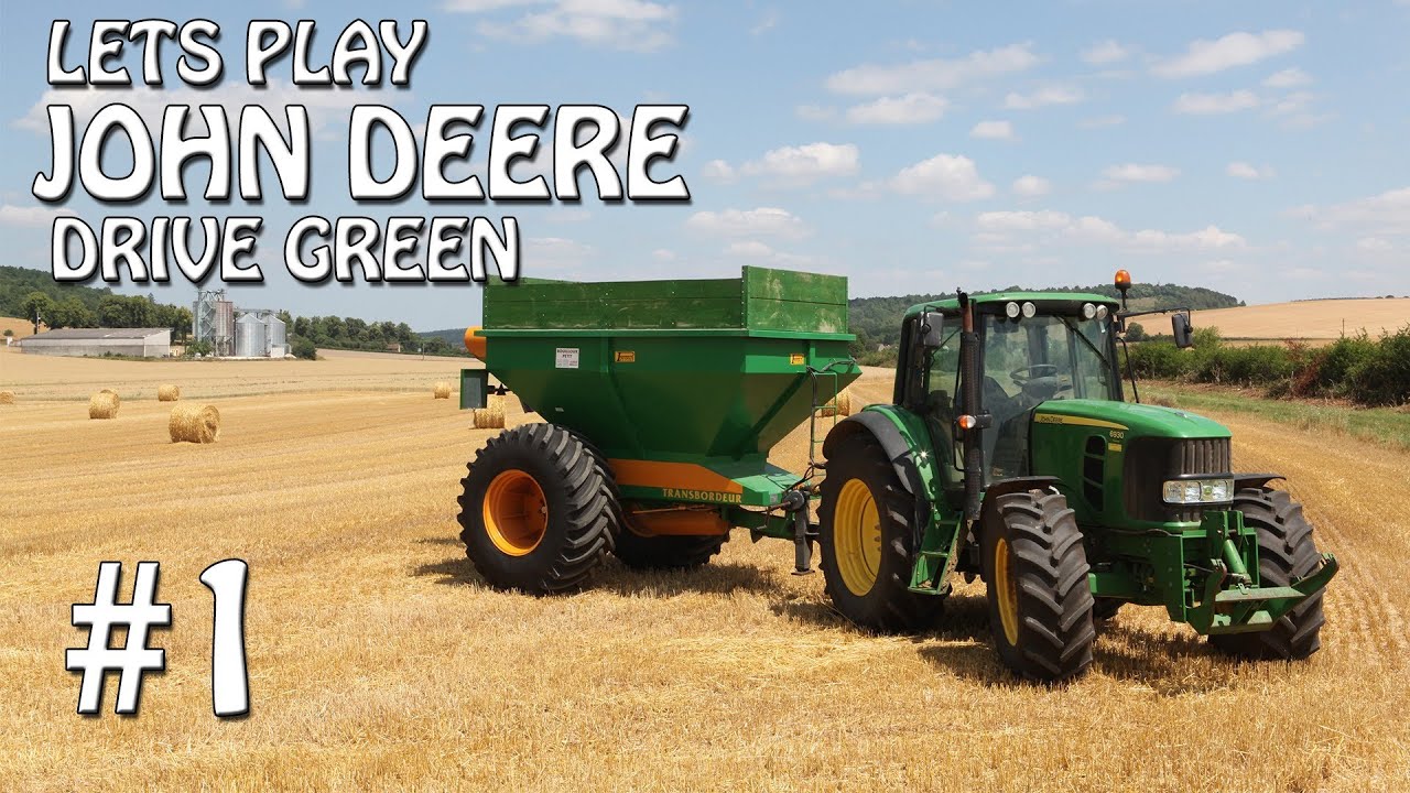Lets Play John Deere Drive Green - Ep 1